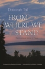 From Where We Stand : Recovering a Sense of Place - Book