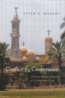Conflict and Cooperation : Christian-Muslim Relations in Contemporary Egypt - Book