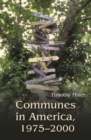 Communes in America, 1975-2000 - Book