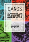 Gangs : A Handbook for Community Awareness - Book