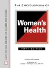 The Encyclopedia of Women's Health - Book