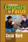 CAREERS IN FOCUS: SOCIAL WORK, 3RD EDITION - Book