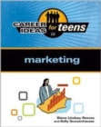 Career Ideas for Teens in Marketing - Book