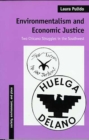 Environmentalism and Economic Justice : Two Chicano Struggles in the Southwest - Book