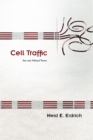 Cell Traffic : New and Selected Poems - Book