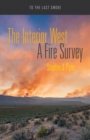 The Interior West : A Fire Survey - Book