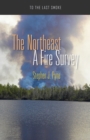 The Northeast : A Fire Survey - Book