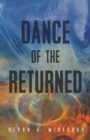 Dance of the Returned - Book