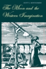 The Moon and the Western Imagination - eBook
