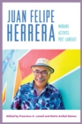 Juan Felipe Herrera : Migrant, Activist, Poet Laureate - eBook