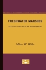 Freshwater Marshes : Ecology and Wildlife Management - Book