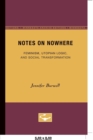 Notes On Nowhere : Feminism, Utopian Logic, and Social Transformation - Book