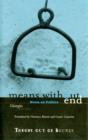 Means Without End : Notes on Politics - Book