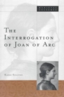 Interrogation Of Joan Of Arc - Book