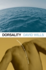 Dorsality : Thinking Back through Technology and Politics - Book