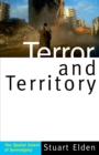 Terror and Territory : The Spatial Extent of Sovereignty - Book