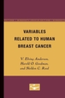 Variables Related to Human Breast Cancer - Book