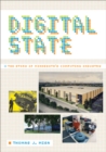 Digital State : The Story of Minnesota's Computing Industry - Book