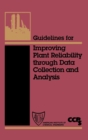 Guidelines for Improving Plant Reliability Through Data Collection and Analysis - Book
