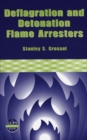 Deflagration and Detonation Flame Arresters - Book
