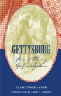 Gettysburg : Stories of Memory, Grief and Greatness - Book