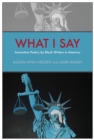 What I Say : Innovative Poetry by Black Writers in America - eBook