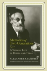Memories of Two Generations : A Yiddish Life in Russia and Texas - eBook
