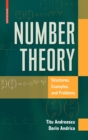 Number Theory : Structures, Examples, and Problems - Book
