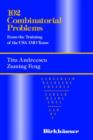 102 Combinatorial Problems : From the Training of the USA IMO Team - Book