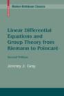 Linear Differential Equations and Group Theory from Riemann to Poincare - Book