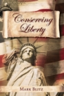 Conserving Liberty - Book