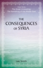 The Consequences of Syria - Book