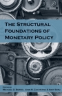 The Structural Foundations of Monetary Policy - eBook