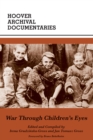 War Through Children's Eyes : The Soviet Occupation of Poland and the Deportations, 1939-1941 - Book