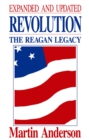 Revolution : The Reagan Legacy - Book