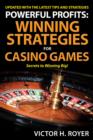 Powerful Profits: Winning Strategies For Casino Games - eBook