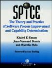 SPICE : The Theory and Practice of Software Process Improvement and Capability Determination - Book