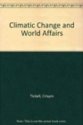 Climatic Change and World Affairs - Book