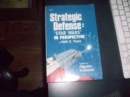 Strategic Defense : 'Star Wars' in Perspective - Book