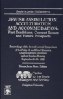 Jewish Assimilation, Acculturation, and Accommodation : Past Traditions, Current Issues, and Future Prospects - Book