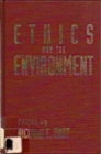 Ethics and the Environment - Book