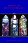 Advent With Evelyn Underhill - eBook
