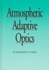 Atmospheric Adaptive Optics - Book