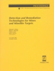 Detection and Remediation Technologies For Mines and Minelike Targets - Book