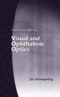 Field Guide to Visual and Ophthalmic Optics - Book