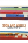 Soon and Wholly - Book