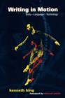 Writing in Motion : Body--Language--Technology - eBook