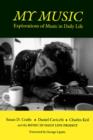 My Music : Explorations of Music in Daily Life - eBook