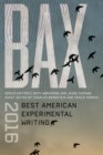 BAX 2016 : Best American Experimental Writing - Book