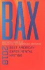 BAX 2018 : Best American Experimental Writing - Book